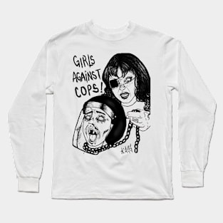 Girls against cops Long Sleeve T-Shirt